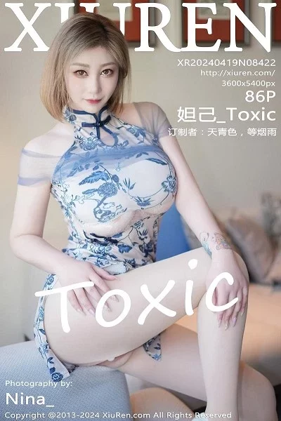 [XIUREN秀人网] 2024.05.06 NO.8422 妲己_Toxic