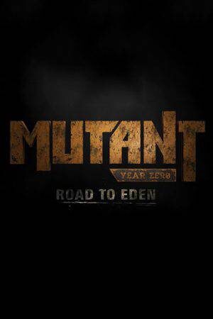 突变元年：伊甸园之路